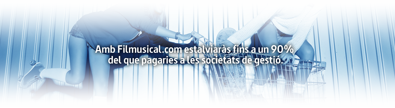 Amb Filmusical.com estalviaràs fins a un 90% del que pagaries a les societats de gestió. Amb Filmusical.com estalviaràs fins a un 90% del que pagaries a les societats de gestió.